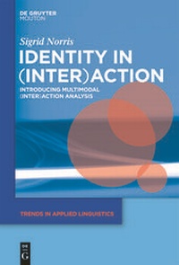 Abbildung von: Identity in (Inter)action - De Gruyter Mouton