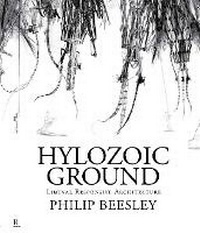 Enlarge image Cover: Hylozoic Ground - Riverside Architectural Press