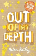 Cover: Electra Brown: Out of My Depth - Hodder Children's Books