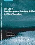 Cover: The Use of Best Management Practices (BMPs) in Urban Watersheds - DEStech Publications, Inc