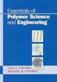 Enlarge image Cover: Essentials of Polymer Science and Engineering - DEStech Publications, Inc