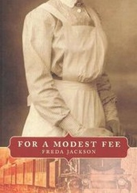 Enlarge image Cover: For a Modest Fee - TouchWood Editions