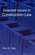 Abbildung von: Selected Issues in Construction Law - Xygnia, Inc.