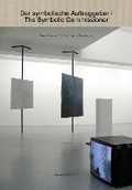 Cover: Der symbolische Auftraggeber/The Symbolic Commissioner - Sternberg Press