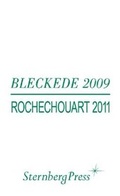 Cover: Charlotte Moth - Bleckede 2009 / Rochechouart 2011 - Sternberg Press