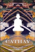 Cover: Cathay - Codhill Press