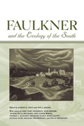 Cover: Faulkner and the Ecology of the South - University Press of Mississippi