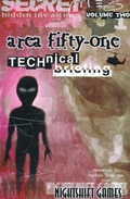 Cover: Area Fifty One Technical Briefing: Hidden Invasion v. 2 - Nightshift Games