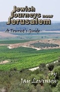 Cover: Jewish Journeys Near Jerusalem - The Key Publishing House Inc
