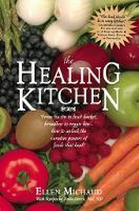 Enlarge image Cover: The Healing Kitchen - Benbella Books