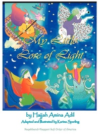 Enlarge image Cover: My Little Lore of Light - Islamic Supreme Council of America