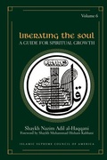 Cover: Liberating the Soul - Islamic Supreme Council of America