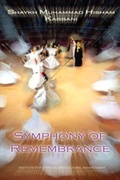 Cover: Symphony of Remembrance - Islamic Supreme Council of America