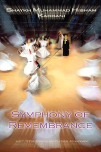 Enlarge image Cover: Symphony of Remembrance - Islamic Supreme Council of America