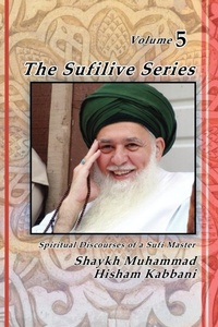 Abbildung von: The Sufilive Series, Vol 5 - Islamic Supreme Council of America