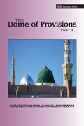Cover: The Dome of Provisions, Part 1 - Islamic Supreme Council of America