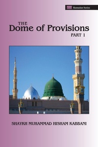 Abbildung von: The Dome of Provisions, Part 1 - Islamic Supreme Council of America