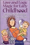 Cover: Love and Logic Magic for Early Childhood - Love & Logic Press Inc, US