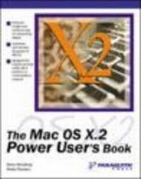 Enlarge image Cover: The Mac OS X.2 Power User's Book - Paraglyph Inc.