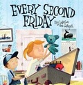 Cover: Every Second Friday - Hodder Children's Books