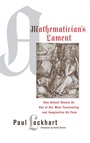 Cover: A Mathematician's Lament - Bellevue Literary Press