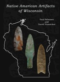 Cover: Native American Artifacts of Wisconsin - Lauric Enterprises, Inc.