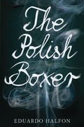 Cover: The Polish Boxer - Bellevue Literary Press