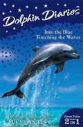 Cover: Into the Blue and Touching the Waves - Hodder Children's Books