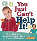 Cover: You Just Can't Help It! - Owlkids