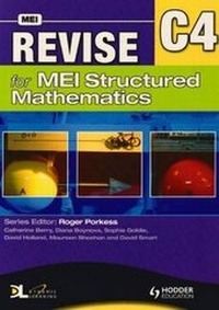 Enlarge image Cover: Revise for MEI Structured Mathematics - C4 - Hodder Education