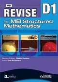 Cover: Revise for MEI Structured Mathematics - D1 - Hodder Education
