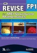Cover: Revise for MEI Structured Mathematics - FP1 - Hodder Education