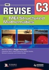Enlarge image Cover: Revise for MEI Structured Mathematics - C3 - Hodder Education