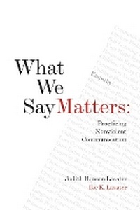 Enlarge image Cover: What We Say Matters - Rodmell Press