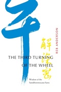 Cover: The Third Turning of the Wheel - Rodmell Press