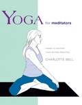 Cover: Yoga for Meditators - Rodmell Press