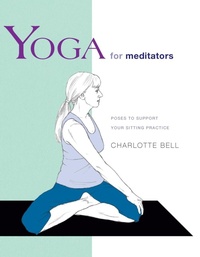 Abbildung von: Yoga for Meditators - Rodmell Press