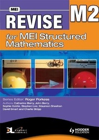 Enlarge image Cover: Revise for MEI Structured Mathematics - M2 - Hodder Education