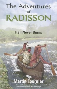 Enlarge image Cover: The Adventures of Radisson - Baraka Books