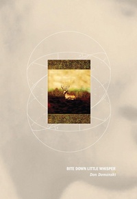 Enlarge image Cover: Bite Down Little Whisper - Brick Books
