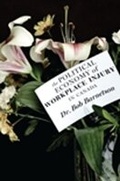 Cover: The Political Economy of Workplace Injury in Canada - AU Press