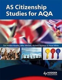 Abbildung von: AS Citizenship Studies for AQA - Hodder Education