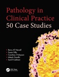 Cover: Pathology in Clinical Practice: 50 Case Studies - Hodder Arnold