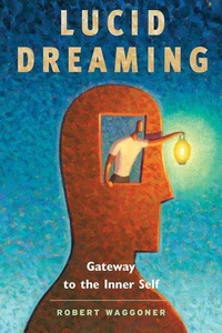 Abbildung von: Lucid Dreaming - Moment Point Press Inc,US