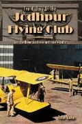 Cover: History of the Jodhpur Flying Club - Griffin Media