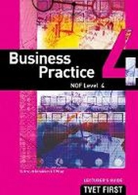 Enlarge image Cover: Business Practice NQF4 Lecturer's Guide - Macmillan Education South Africa