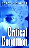Cover: Critical Condition - Ballantine Books Inc.