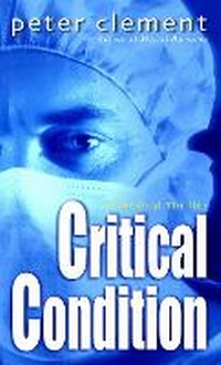 Enlarge image Cover: Critical Condition - Ballantine Books Inc.