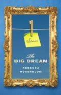 Cover: Big Dream - Biblioasis