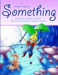 Enlarge image Cover: A Very Small Something - Biblioasis